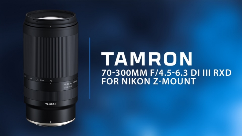 Tamron gibt Starttermin und Preis für das 70-300 mm F/4.5-6.3 Di III RXD für Nikon Z bekannt