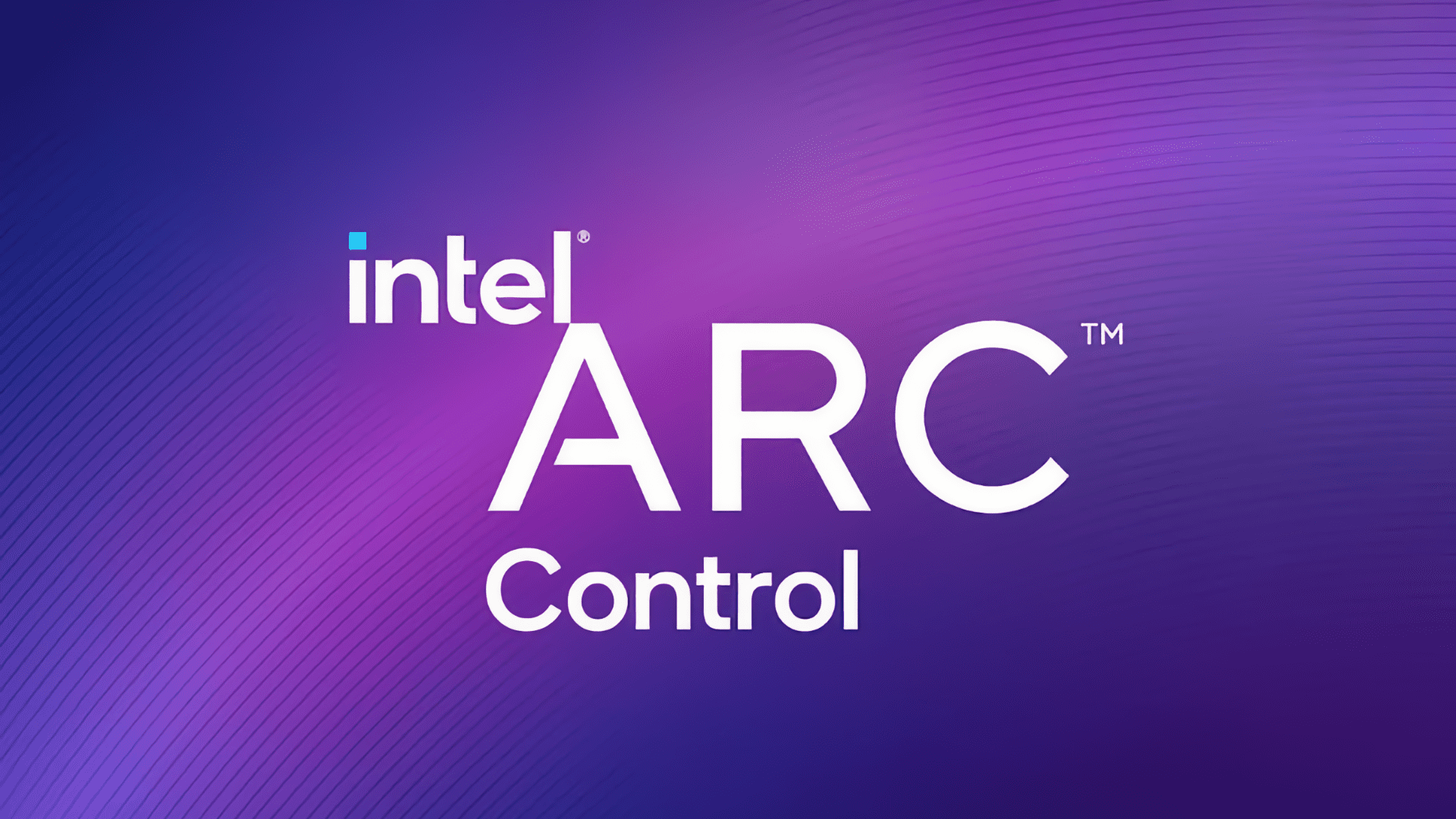 Intel は ARC Control のメジャー アップデートを計画しています